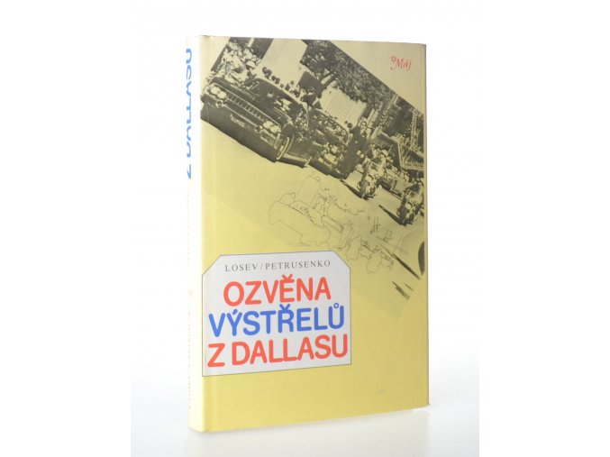 Ozvěna výstřelů z Dallasu