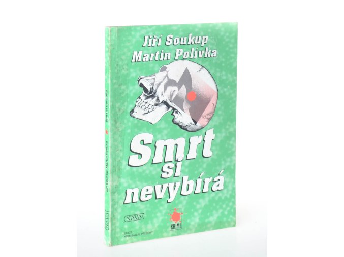 Smrt si nevybírá