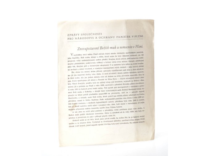 Znovupostavení Božích muk u nemocnice v Plzni