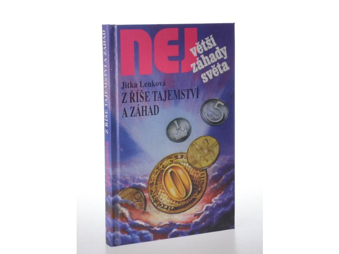 Největší záhady světa. 62, Z říše tajemství a záhad