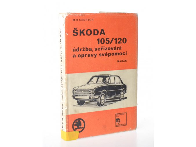 Škoda 105/120 : údržba, seřizování a opravy svépomocí (1977)