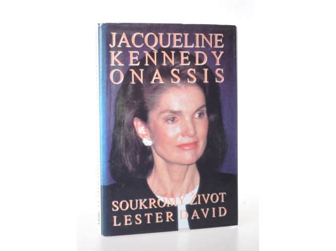 Jacqueline Kennedyová Onassisová : soukromý život