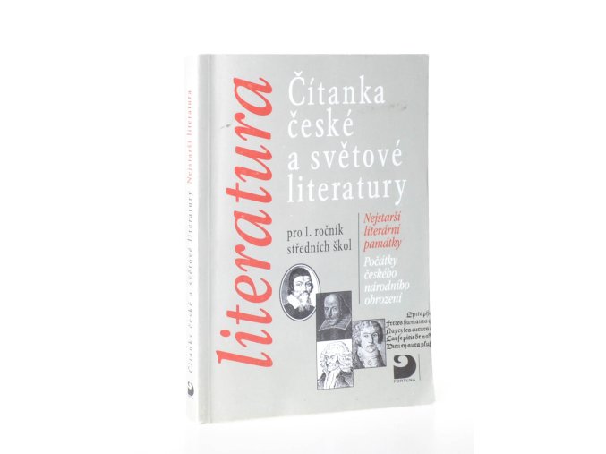 Čítanka české a světové literatury pro 1. ročník středních škol