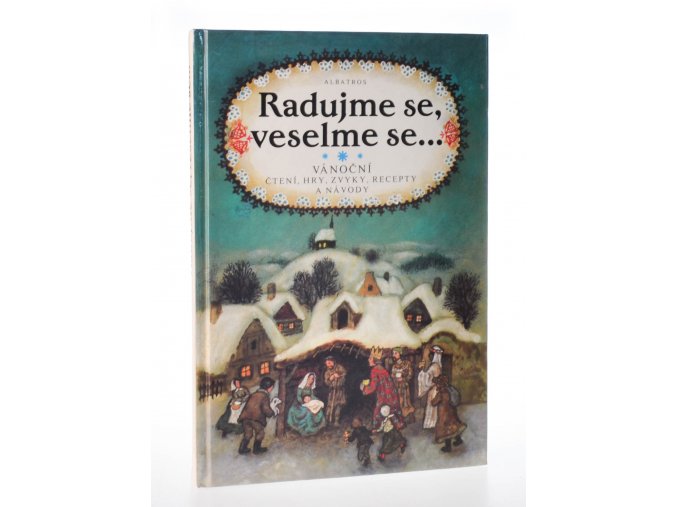 Radujme se, veselme se ...