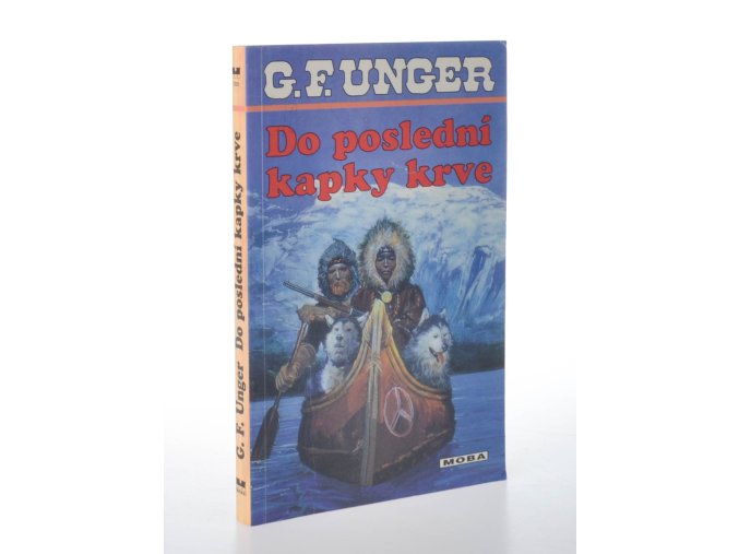 Do poslední kapky krve