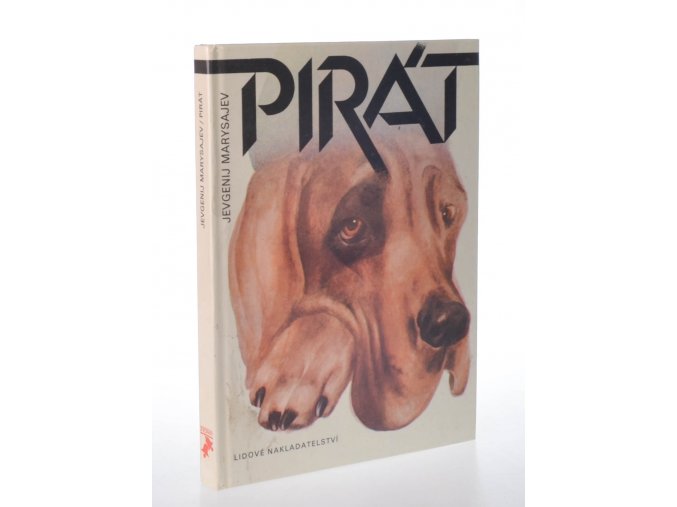Pirát : dobrodružství psa v tajze