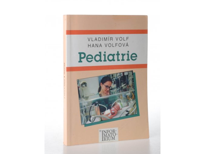 Pediatrie : pro střední zdravotnické školy
