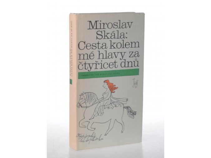 Cesta kolem mé hlavy za čtyřicet dnů