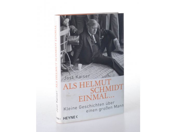 Als Helmut Schmidt einmal : kleine Geschichten über einen grossen Mann