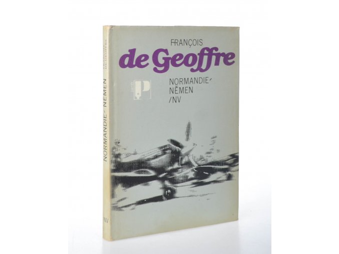 Normandie - Němen : vzpomínky letce (1985)