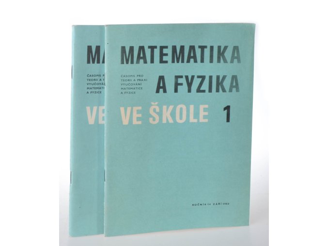 Matematika a fyzika ve škole 1, 2 (2 sv.)