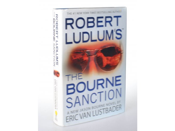 Robert Ludlum's The Bourne sanction : a new Jason Bourne novel by Eric Van Lustbader