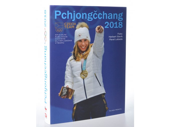 XXIII. zimní olympijské hry Pchjongčchang 2018 : oficiální publikace Českého olympijského výboru