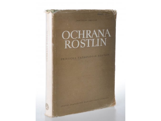 Ochrana rostlin : Příručka pathologie rostlin (1955)