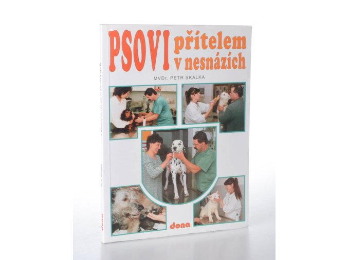 Psovi přítelem v nesnázích