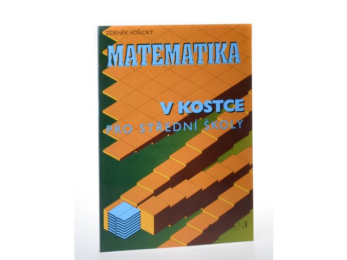 Matematika v kostce  pro střední školy (1996)