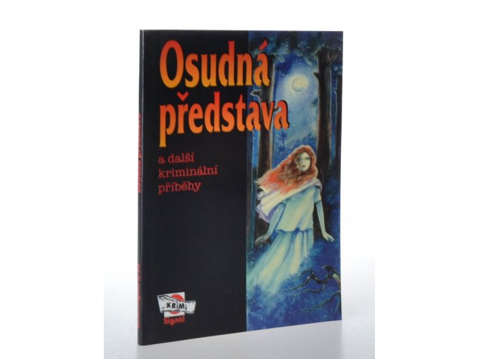 Osudná představa