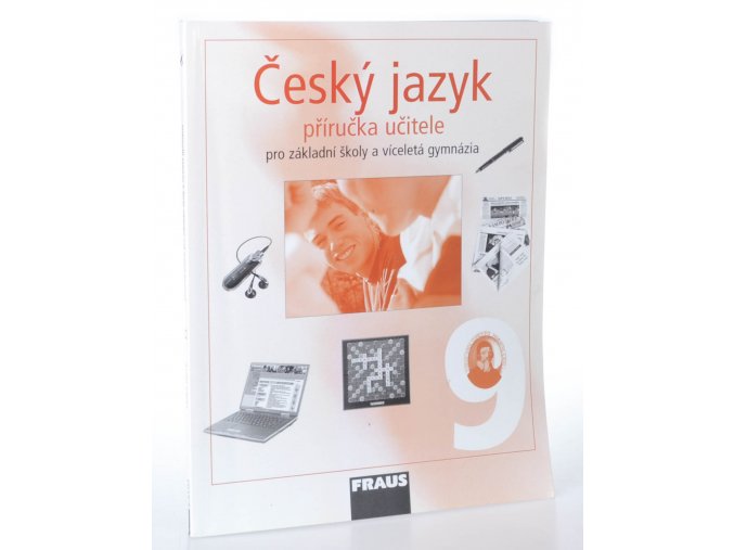 Český jazyk 9 : příručka učitele pro základní školy a víceletá gymnázia (2007)