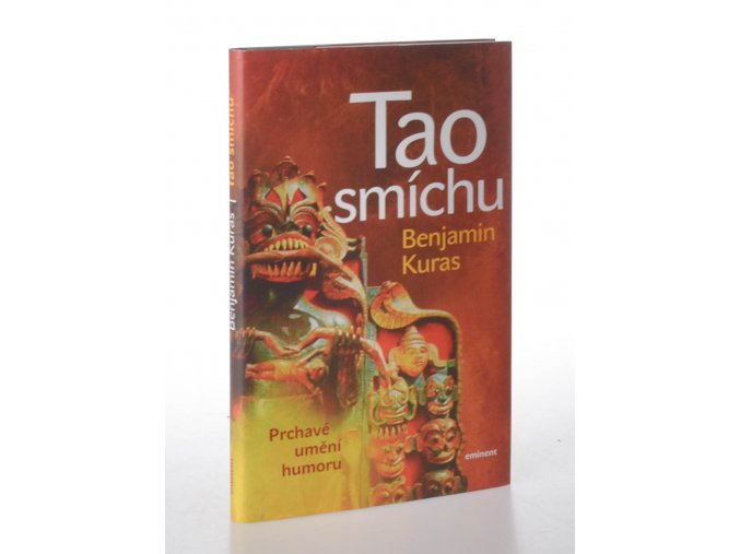 Tao smíchu : prchavé umění humoru