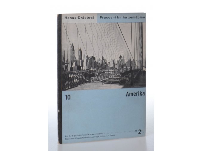 Amerika : pracovní kniha zeměpisu pro 6. - 8. postupný ročník obecných škol