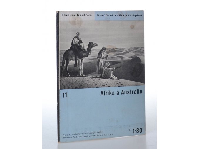 Afrika a Australie : pracovní kniha zeměpisu pro 6. - 8. postupný ročník obecných škol