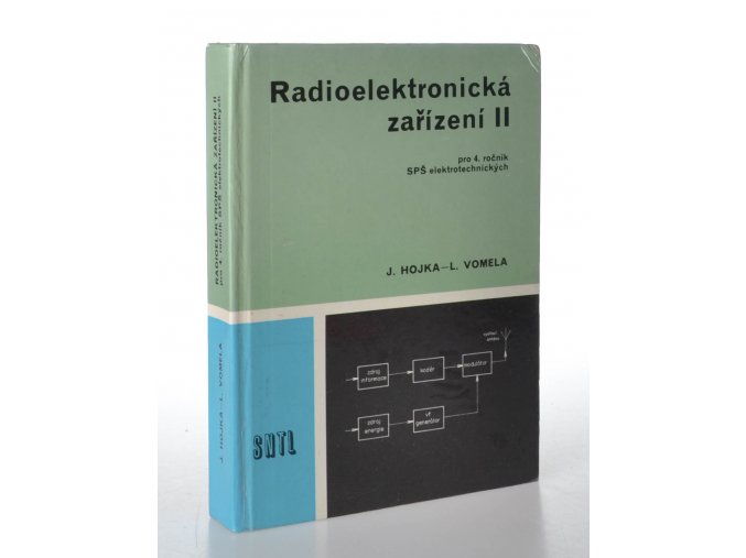 Radioelektronická zařízení II : pro 4. ročník SPŠ elektrotechnických