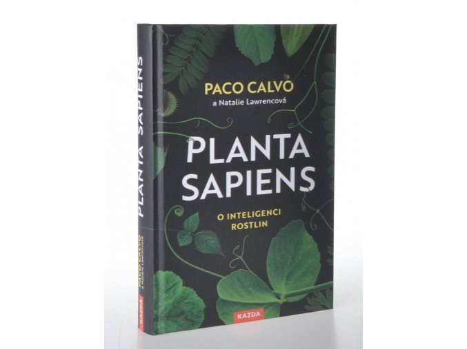 Planta Sapiens : o inteligenci rostlin