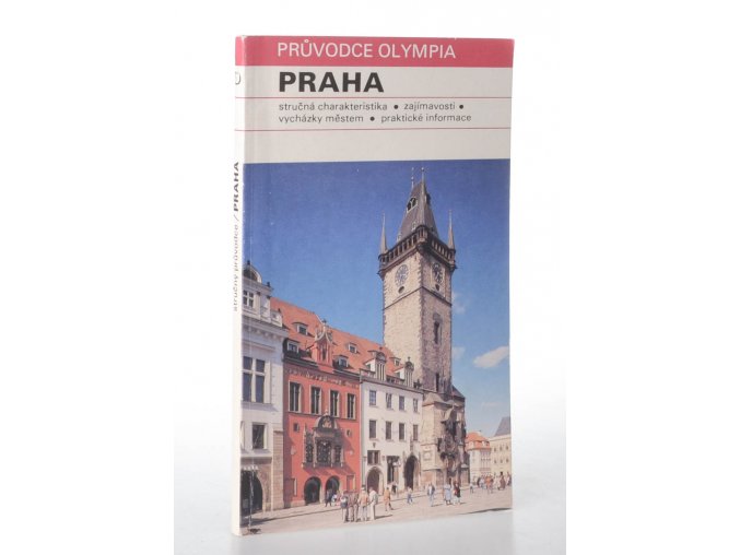 Praha : stručná charakteristika : zajímavosti : vycházky městem : praktické informace  (1990)