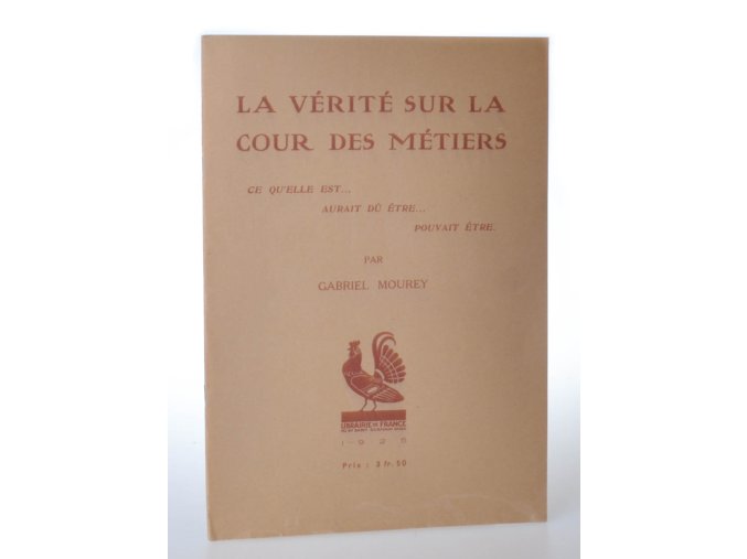 La Vérité sur la Cour des Métiers ce Qu'elle est...aurait du étre...pouvait étre