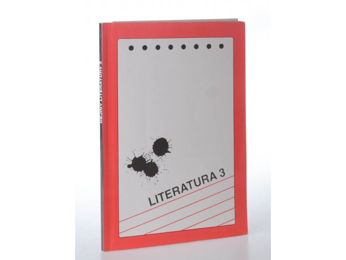 Literatura 3 : dějiny literatury : pro 3. ročník středních škol