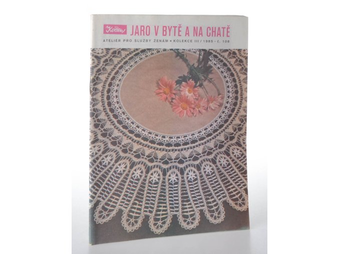 Ateliér Květen, kolekce 3/1985, číslo 108, Háčkované krajky a vložky
