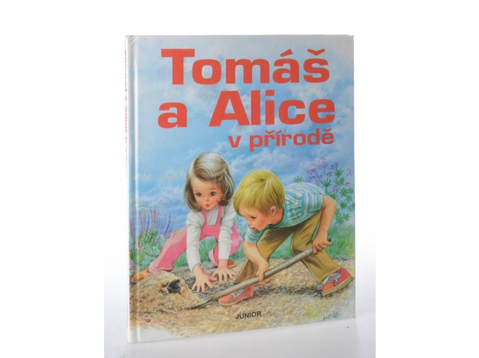 Tomáš a Alice v přírodě