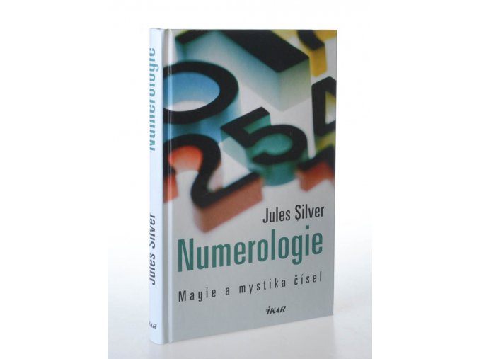 Numerologie : magie a mystika čísel