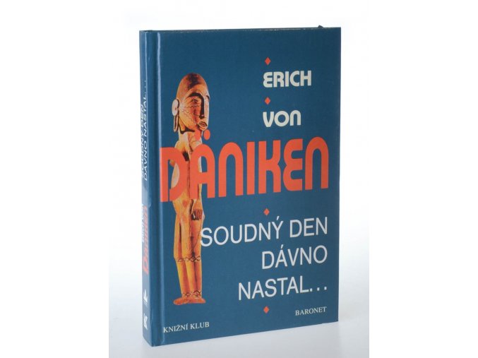 Soudný den dávno nastal : očekávání Mesiáše a mimozemšťané (1996)
