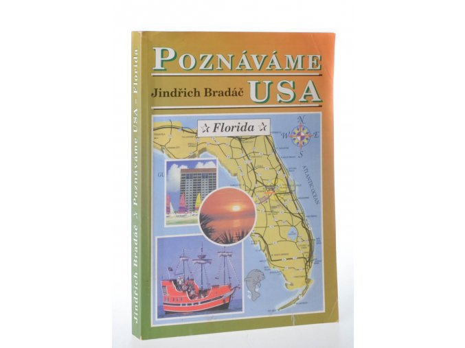 Poznáváme USA. Florida