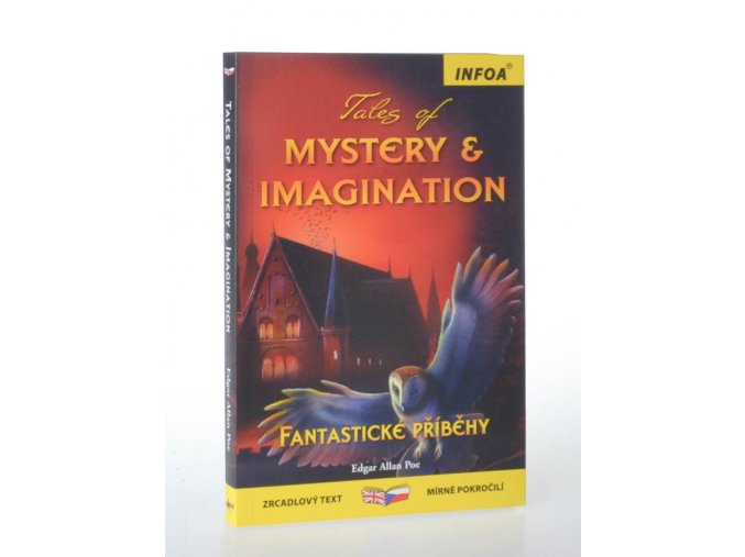Tales of mystery imagination = Fantastické příběhy