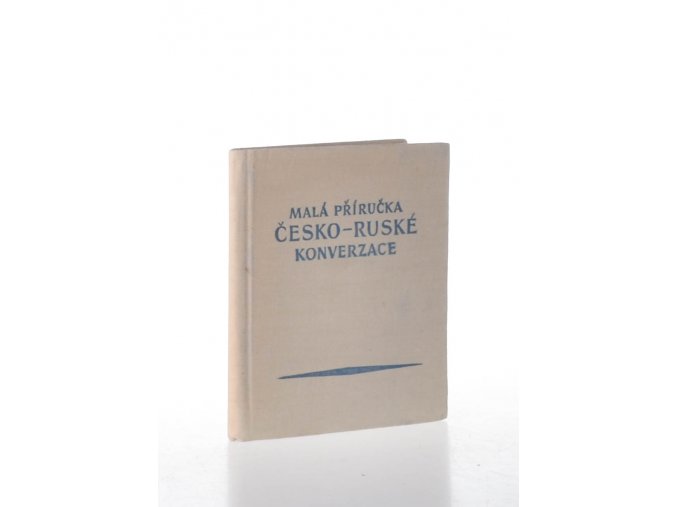 Malá příručka česko-ruské konverzace