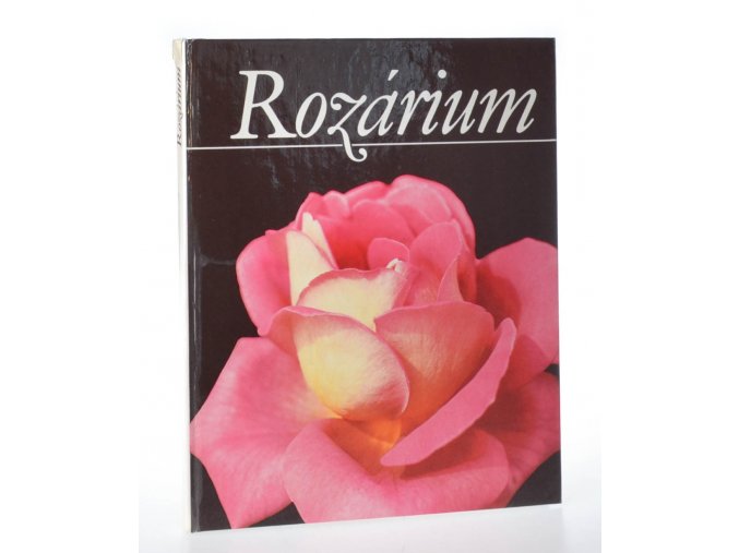 Rozárium : hlavnej botanickej záhrady pri Akadémii vied ZSSR