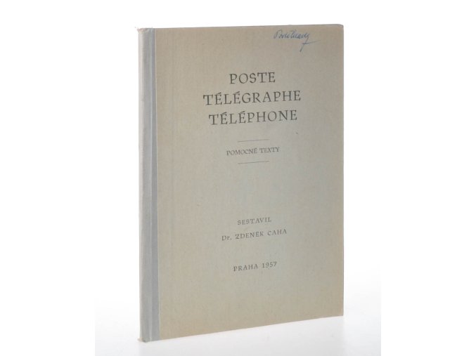 Poste télégraphe, téléphone : pomocné texty