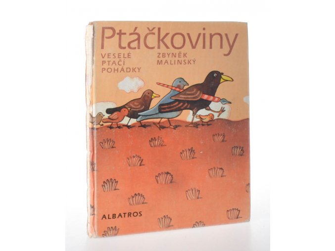 Ptáčkoviny : veselé ptačí pohádky