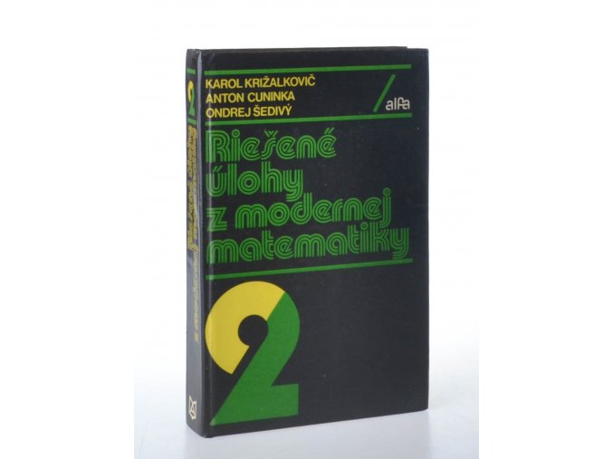 Riešené úlohy z modernej matematiky 2 (1981)