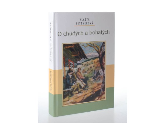 O chudých a bohatých