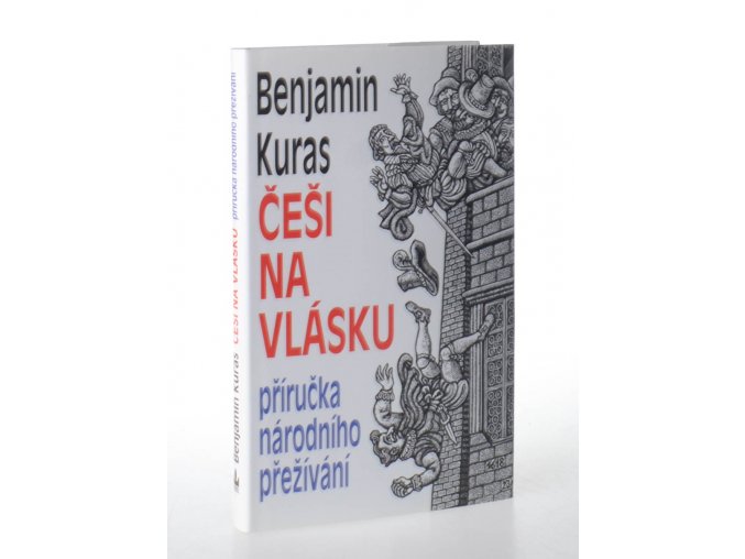 Češi na vlásku : příručka národního přežívání