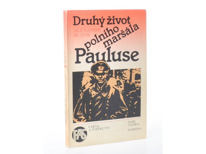 Druhý život polního maršála Pauluse