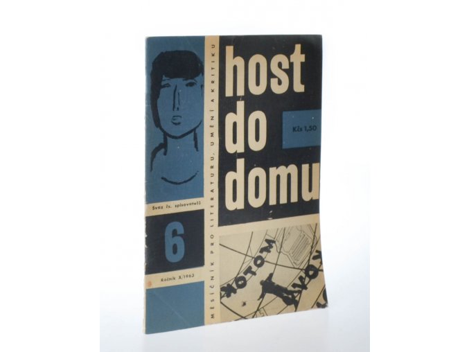 Host do domu : měsíčník pro literaturu, umění a kritiku 6/1963