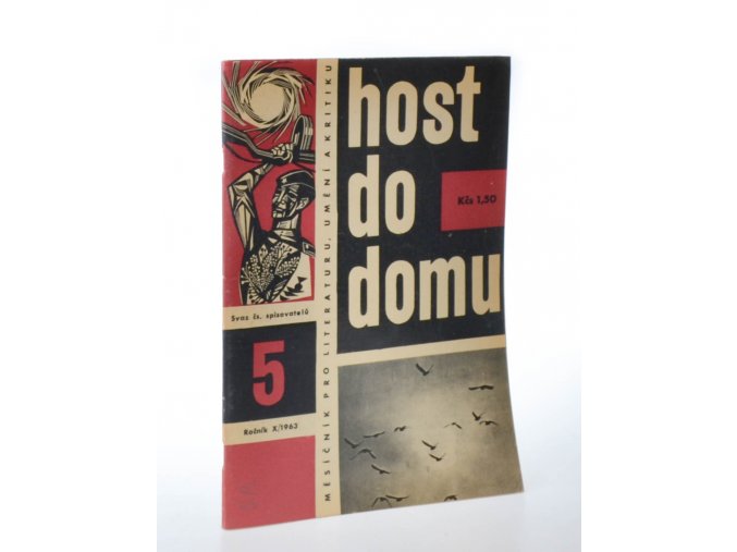 Host do domu : měsíčník pro literaturu, umění a kritiku 5/1963
