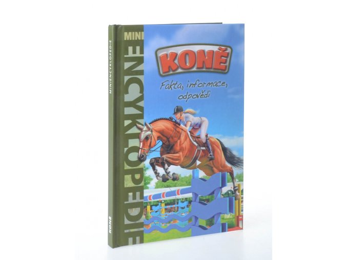 Koně : příručka pro mladé jezdce