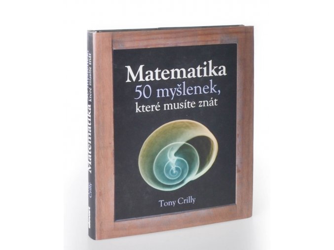 Matematika : 50 myšlenek, které musíte znát