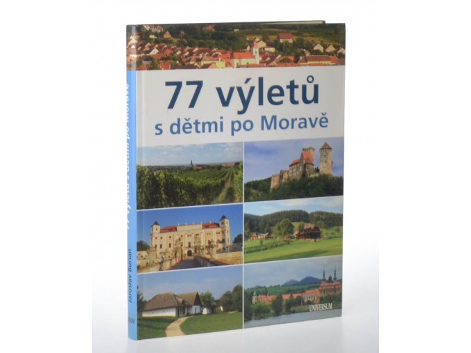 77 výletů s dětmi po Moravě