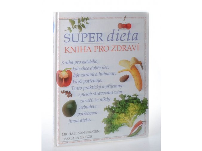 Super dieta : kniha pro zdraví